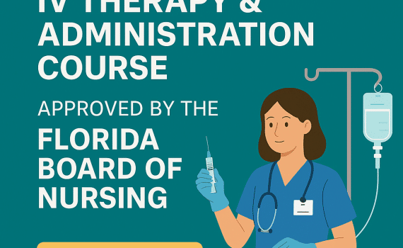 Earn your IV Therapy certification through our blended training course—approved by the Florida Board of Nursing. Hands-on skills + online learning. Enroll now!